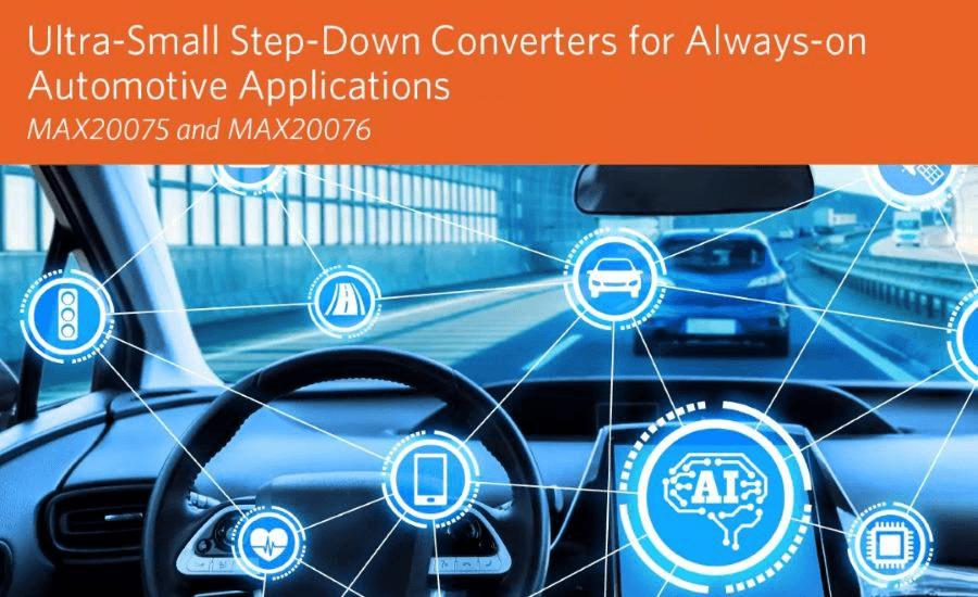 Maxim Launches Step-Down Converter to Support Uninterruptible Power Supply Automotive Applications-SemiMedia